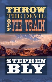 Throw the Devil Off the Train (Center Point Premier Western (Large Print))