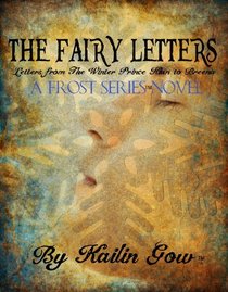 The Fairy Letters: A FROST Series (TM) Novel