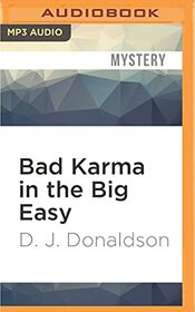 Bad Karma in the Big Easy (Andy Broussard/Kit Franklyn Mysteries, 7)