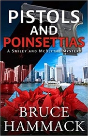 Pistols and Poinsettias (Smiley and McBlythe, Bk 5)