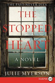 The Stopped Heart (Larger Print)