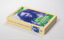 Peter Fleming: A Biography