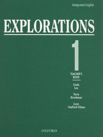 Integrated English: Explorations 1: 1 Teacher's Book