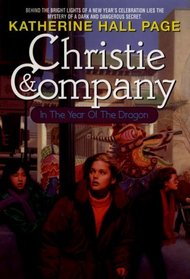 Christie  Company in the Year of the Dragon (Christie  Company)