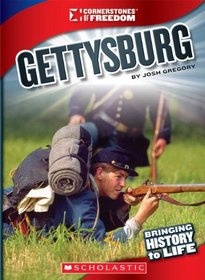 Gettysburg (Cornerstones of Freedom. Third Series)