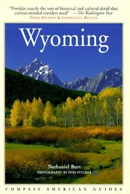 Compass American Guides Wyoming, Third Edition