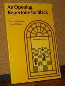 An opening repertoire for black (Club player's library)