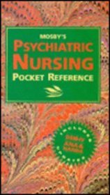 Mosby's Psychiatric Nursing Pocket Reference