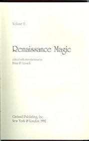 Renaissance Magic (Articles on Witchcraft, Magic and Demonology, Vol 11)