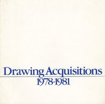 Drawing Acquisitions, 1978-1981