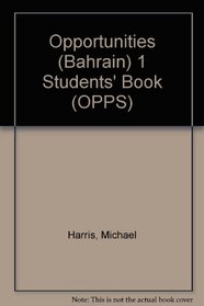 Opportunities (Bahrain) 1 Students' Book (OPPS)
