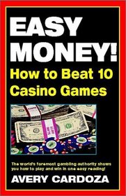 Easy Money! How to Beat 10 Casino Games