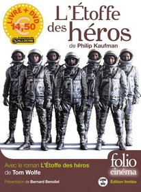 L'Etoffe DES Heroes/Avec Le Film De Philip Kaufman (French Edition)
