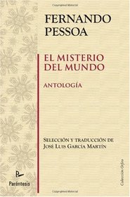 El Misterio del Mundo: Antologia (Spanish Edition)