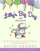 Lilly's Big Day and Other Stories CD: 9 Stories