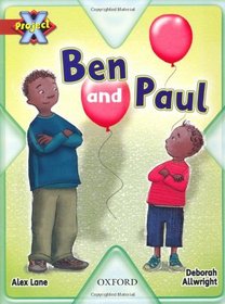 Project X: Big and Small: Ben and Paul