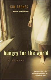 Hungry for the World : A Memoir