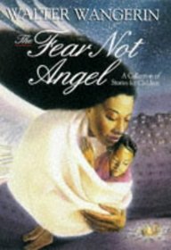 The Fear Not Angel and Other Stories