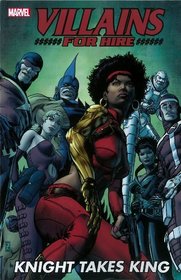 Villains for Hire: Knight Takes King