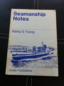 Seamanship Notes (Nautical Text Bks.)