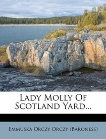 Lady Molly Of Scotland Yard...