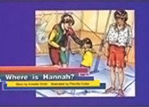 Where Is Hannah? Grade 1: Rigby PM Platinum, Leveled Reader (Levels 3-5) (PMS)