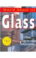 Glass (World About Us)