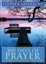100 Days of Prayer: a Strong Foundation for a Strong Faith
