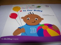 Baby Einstein: B Is for Baby (Playful Discoveries)