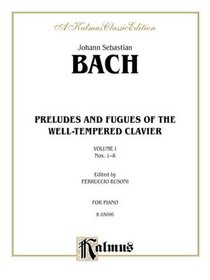 The Well-Tempered Clavier (Kalmus Edition)