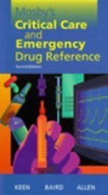 Mosby's Critical Care and Emergency Drug Reference