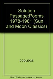 Solution Passage (Sun and Moon Classics)