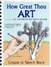 How Great Thou ART: An Inspirational Approach to Drawing