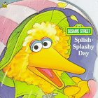 Splish-Splashy Day (Sesame Street)