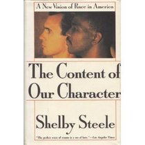 Content of Our Character: A New Vision of Race in America