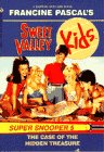 Case of the Hidden Treasure (Sweet Valley Kids: Super Snooper, No 5)