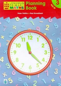 Longman Primary Maths: Year 3: Planning Book (Longman Primary Maths)