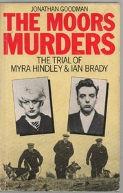 The Moors Murders: The Trial of Myra Hindley and Ian Brady