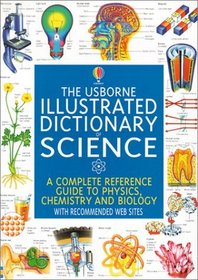 Usborne Illustrated Dictionary of Science (Usborne Illustrated Dictionaries)