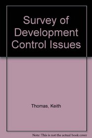 Survey of Development Control Issues