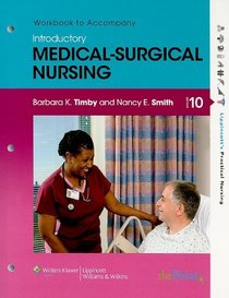 Workbook to Accompany Introductory Medical-Surgical Nursing (Lippincott's Practical Nursing)