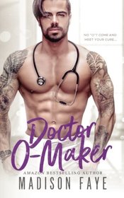 Doctor O-Maker