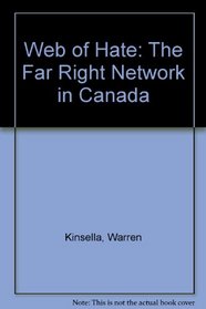 Web of Hate: The Far Right Network in Canada