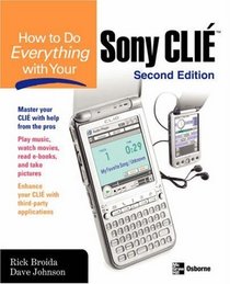 How to Do Everything with Your Sony CLIE (How to Do Everything)