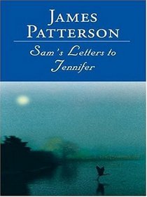 Sam's Letters to Jennifer (Large Print)