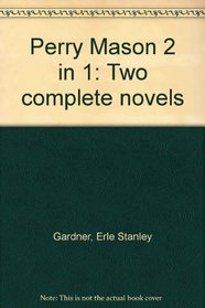 The Case of the Green-Eyed Sister/The Case of the Troubled Trustee (Perry Mason 2 in 1)