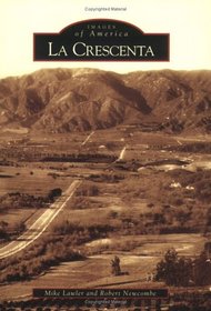 La Crescenta   (CA)  (Images of America)