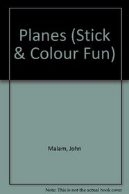 Planes (Stick & Colour Fun)