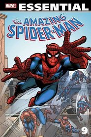 Essential Spider-Man, Vol. 9 (Marvel Essentials) (v. 9)