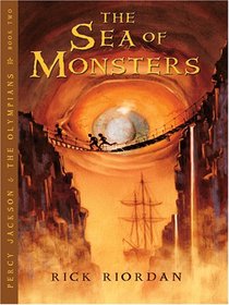 The Sea of Monsters (Percy Jackson and the Olympians, Book 2)